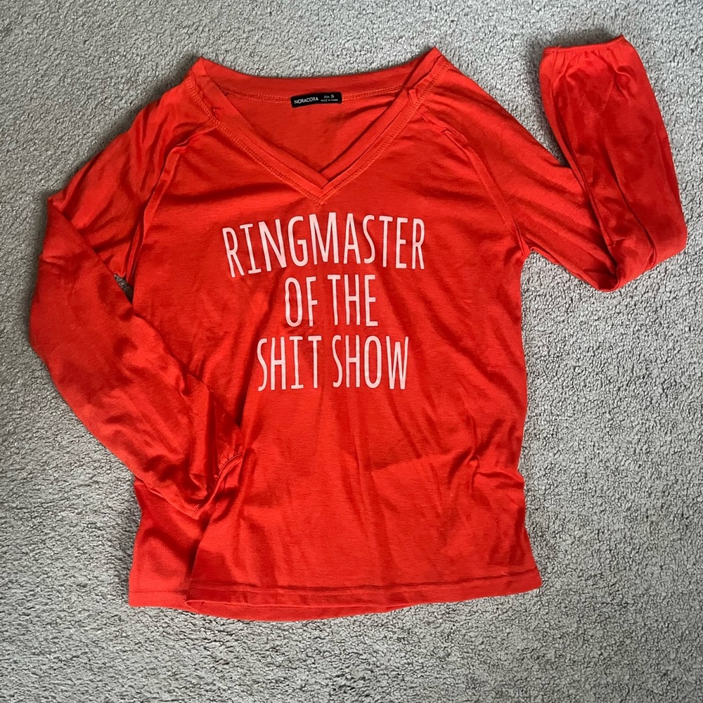 Women’s Small Ringmaster of the Shit Show longsleeved shirt